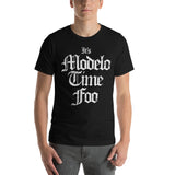 It's Modello Time! T-Shirt - Annaban