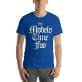 It's Modello Time! T-Shirt - Annaban